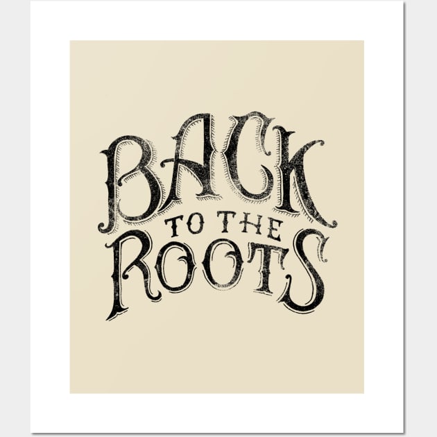 BACK TO THE ROOTS Wall Art by vincentcousteau